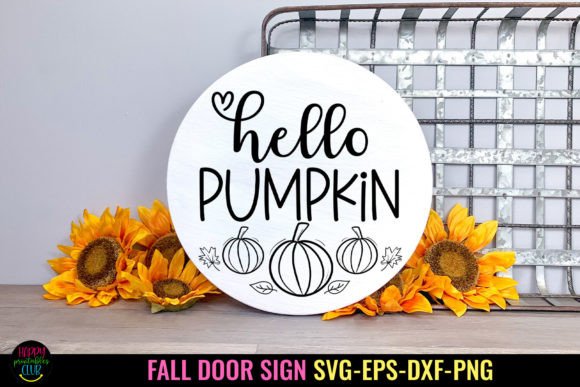 Download Hello Pumpkin SVG I Fall Door Sign SVG - Hello pumpkin svg Collection